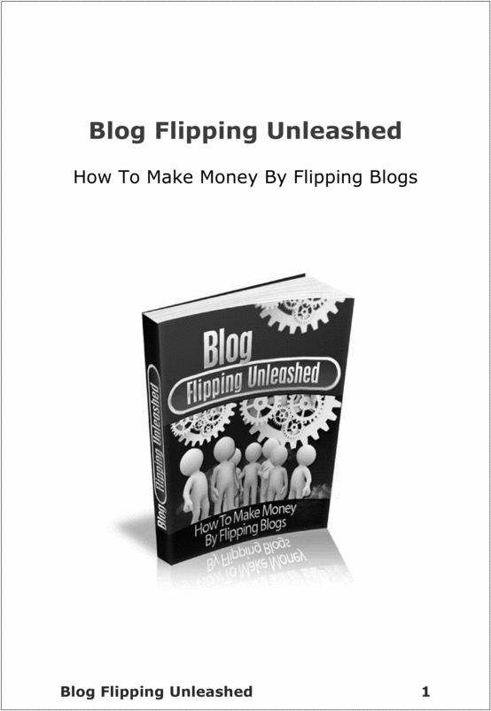 Product picture Blog Flipping Unleashed-Better Blog Building